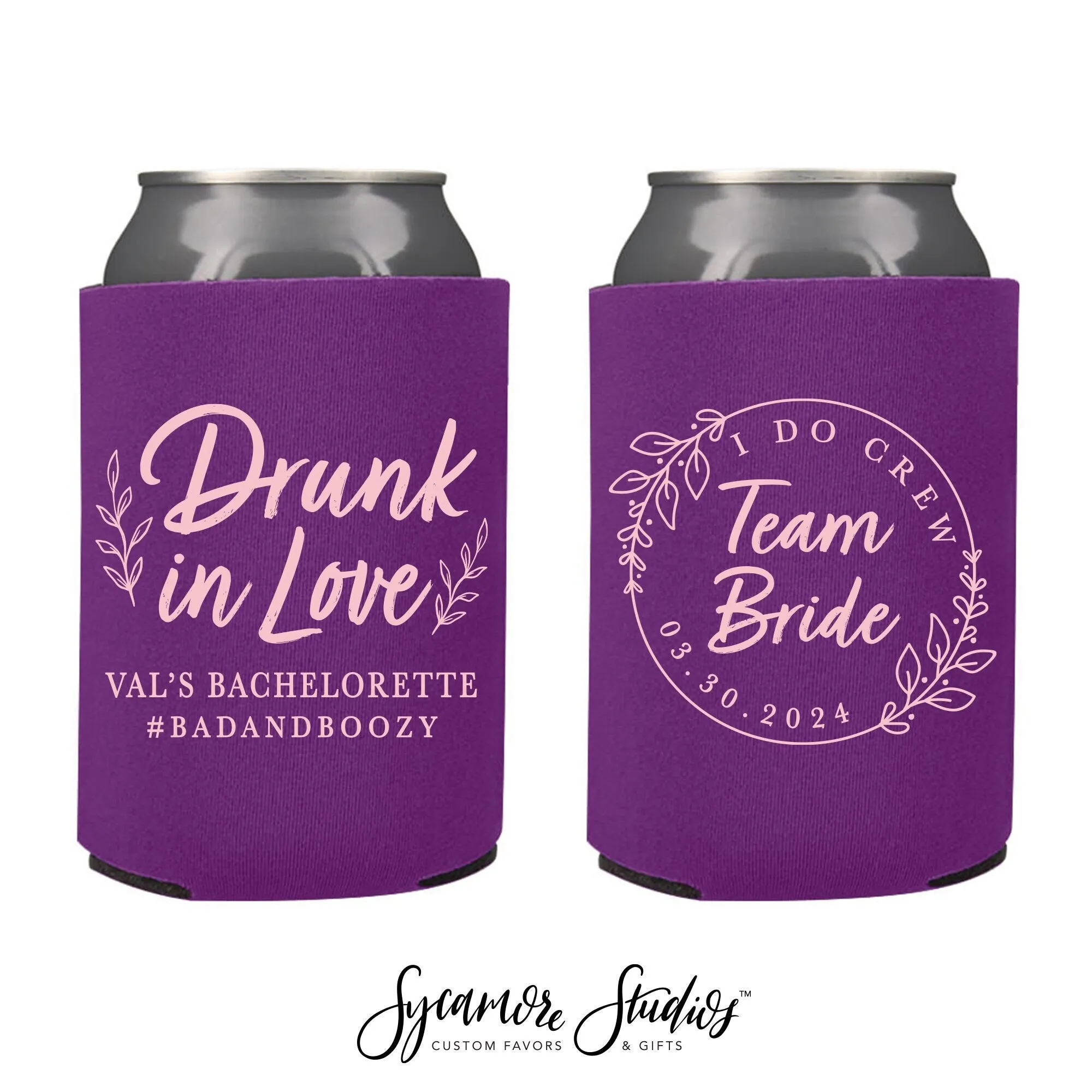 Drunk In Love - Team Bride
